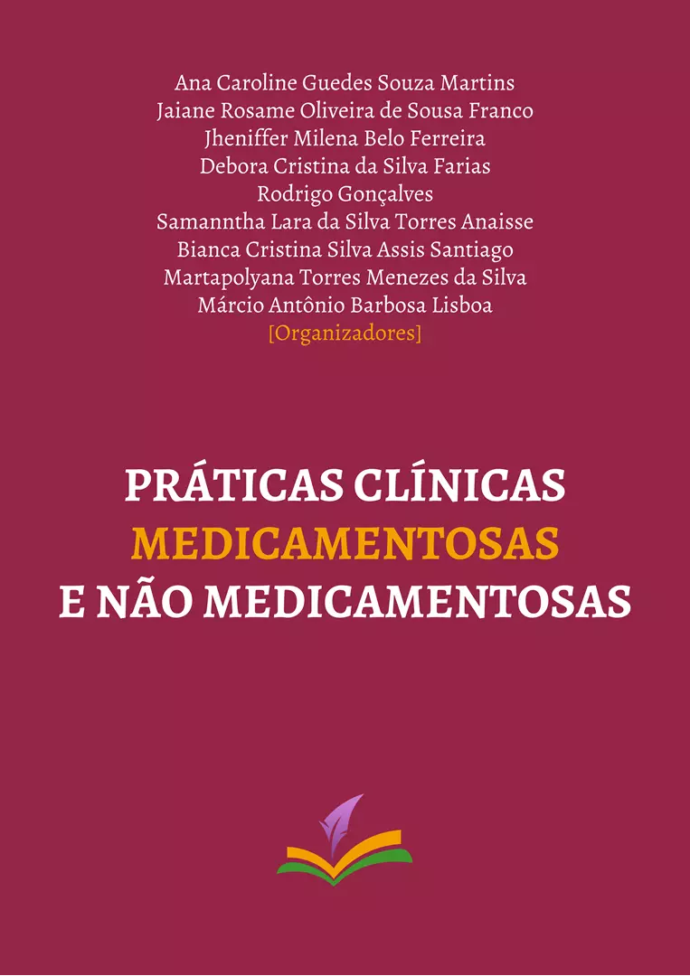 PRÁTICAS CLÍNICAS MEDICAMENTOSAS E NÃO MEDICAMENTOSAS